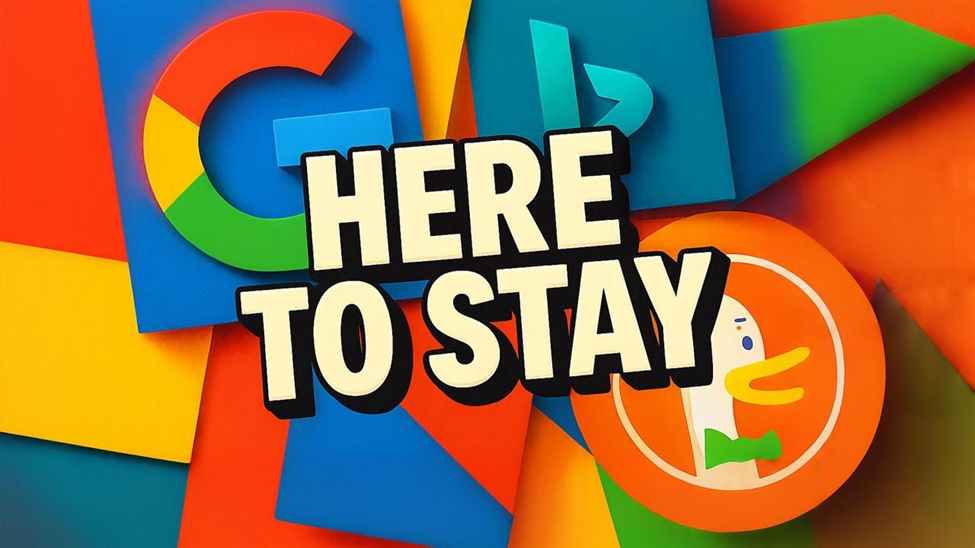 Why Search Engines Aren’t Going Anywhere